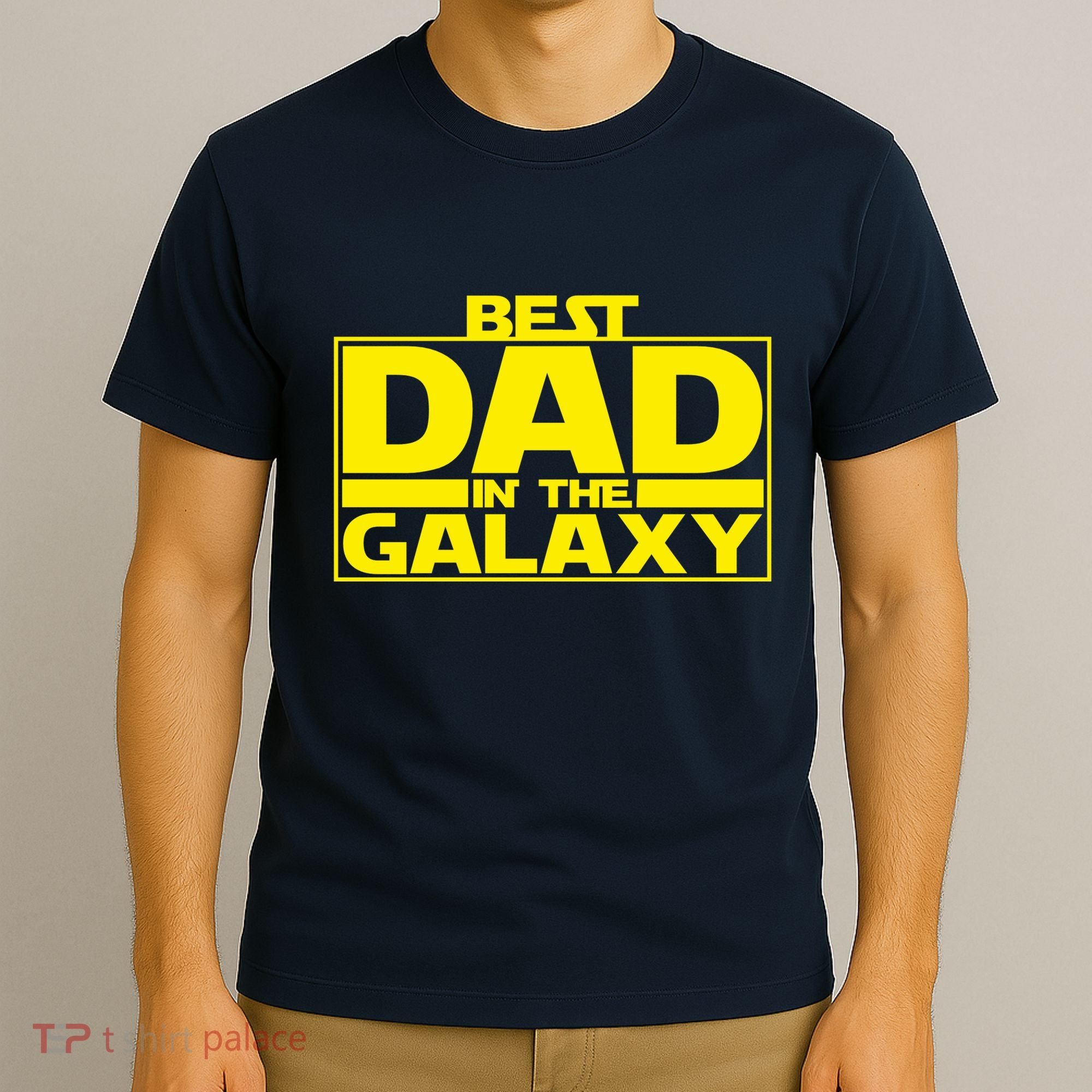 Best Dad In The Galaxy Father's Day Gift T-Shirt