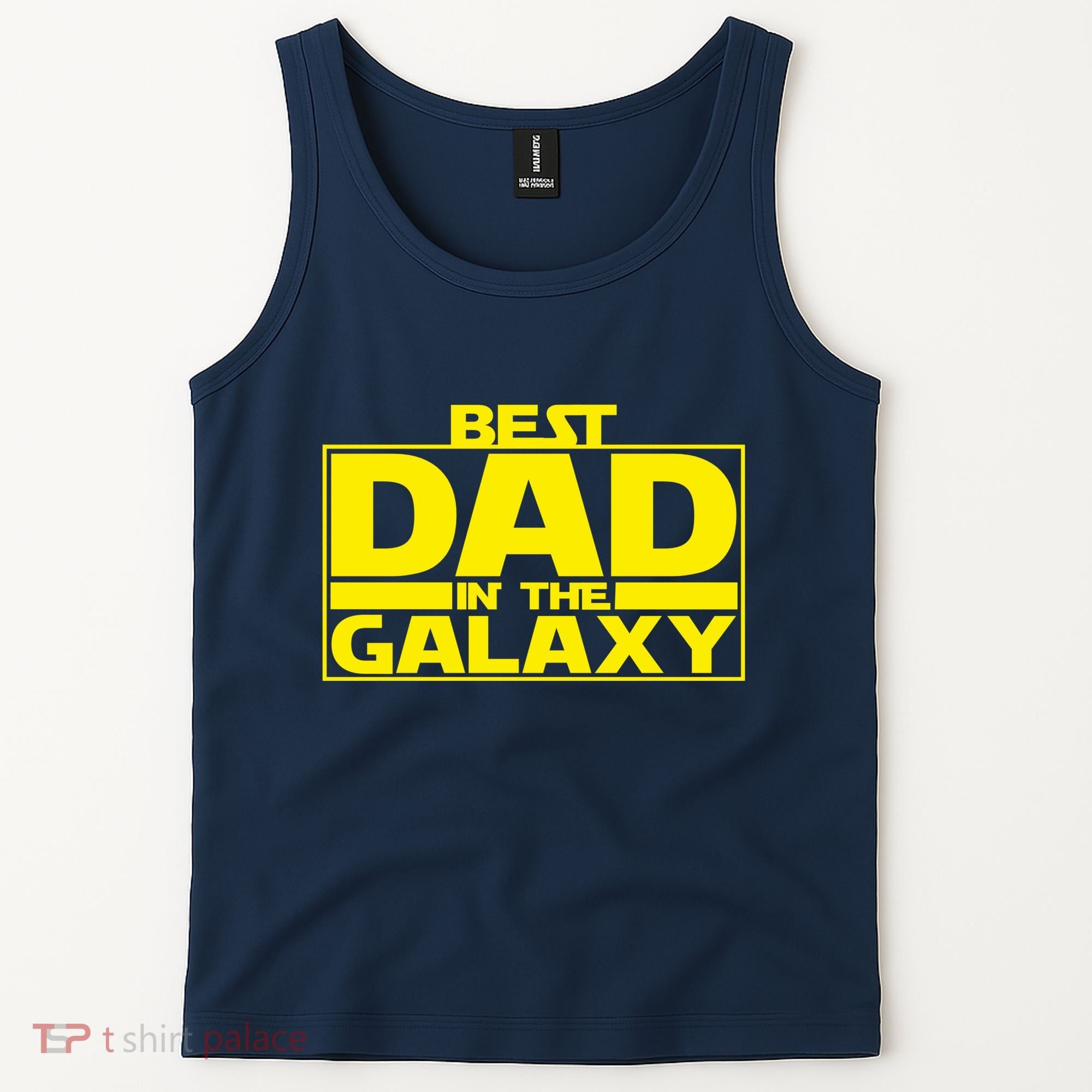 Best Dad In The Galaxy Father's Day Gift Tank Top