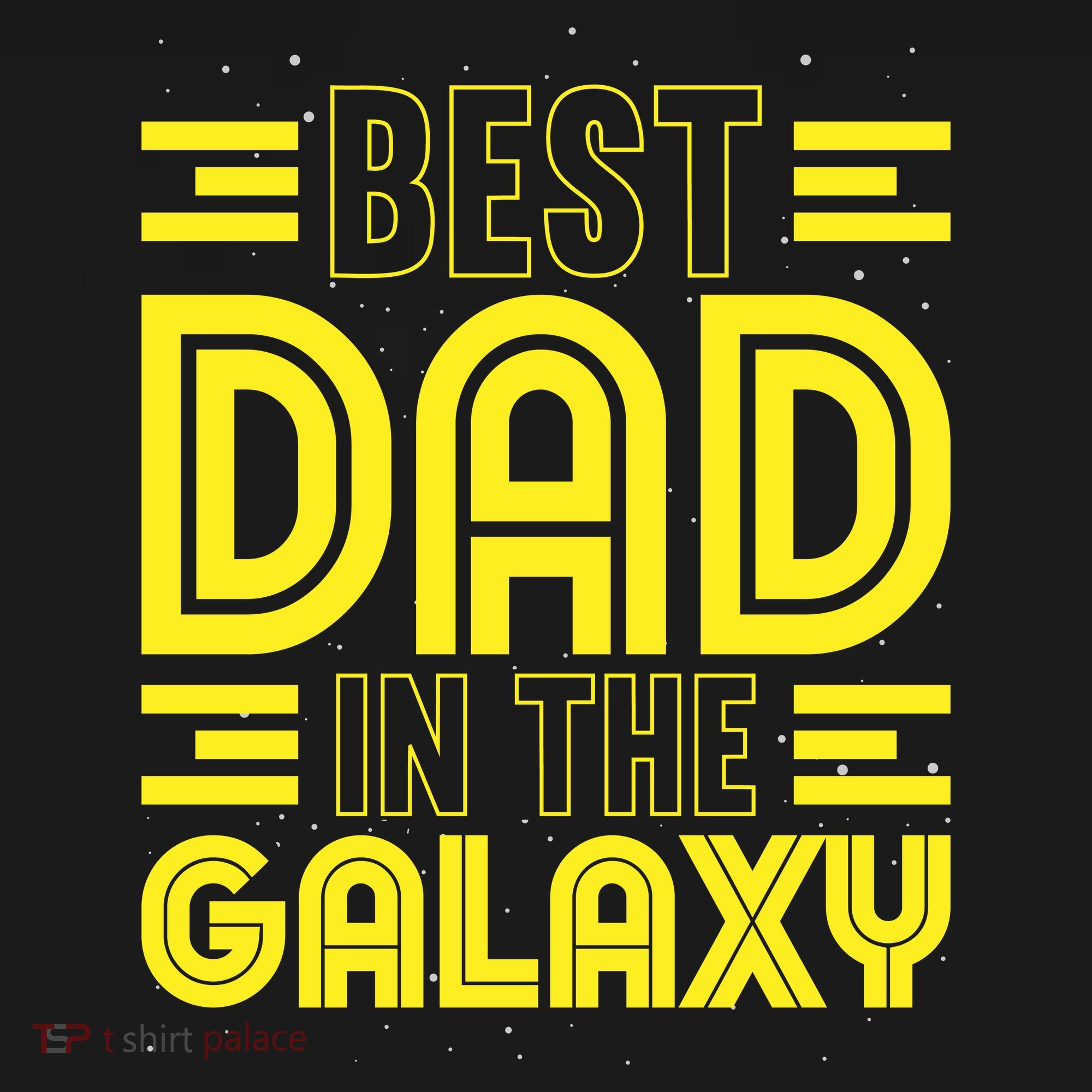 Best Dad In The Galaxy Birthday Father’s Day Hoodie