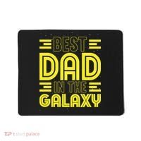 Best Dad In The Galaxy Birthday Father’s Day Mousepad thumb 0