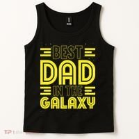 Best Dad In The Galaxy Birthday Father’s Day Tank Top thumb 2