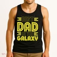 Best Dad In The Galaxy Birthday Father’s Day Tank Top thumb 3