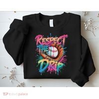 Baseball Drip Ice Cream Drip Respect The Drip Sweatshirt thumb 2