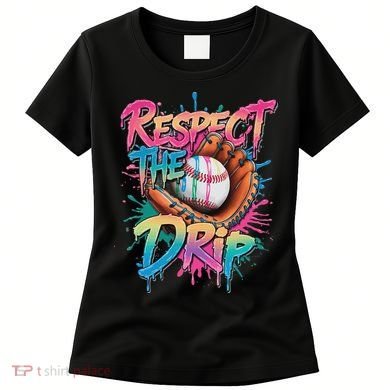 Baseball Drip Ice Cream Drip Respect The Drip Women's T-Shirt