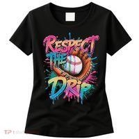 Baseball Drip Ice Cream Drip Respect The Drip Women's T-Shirt thumb 0