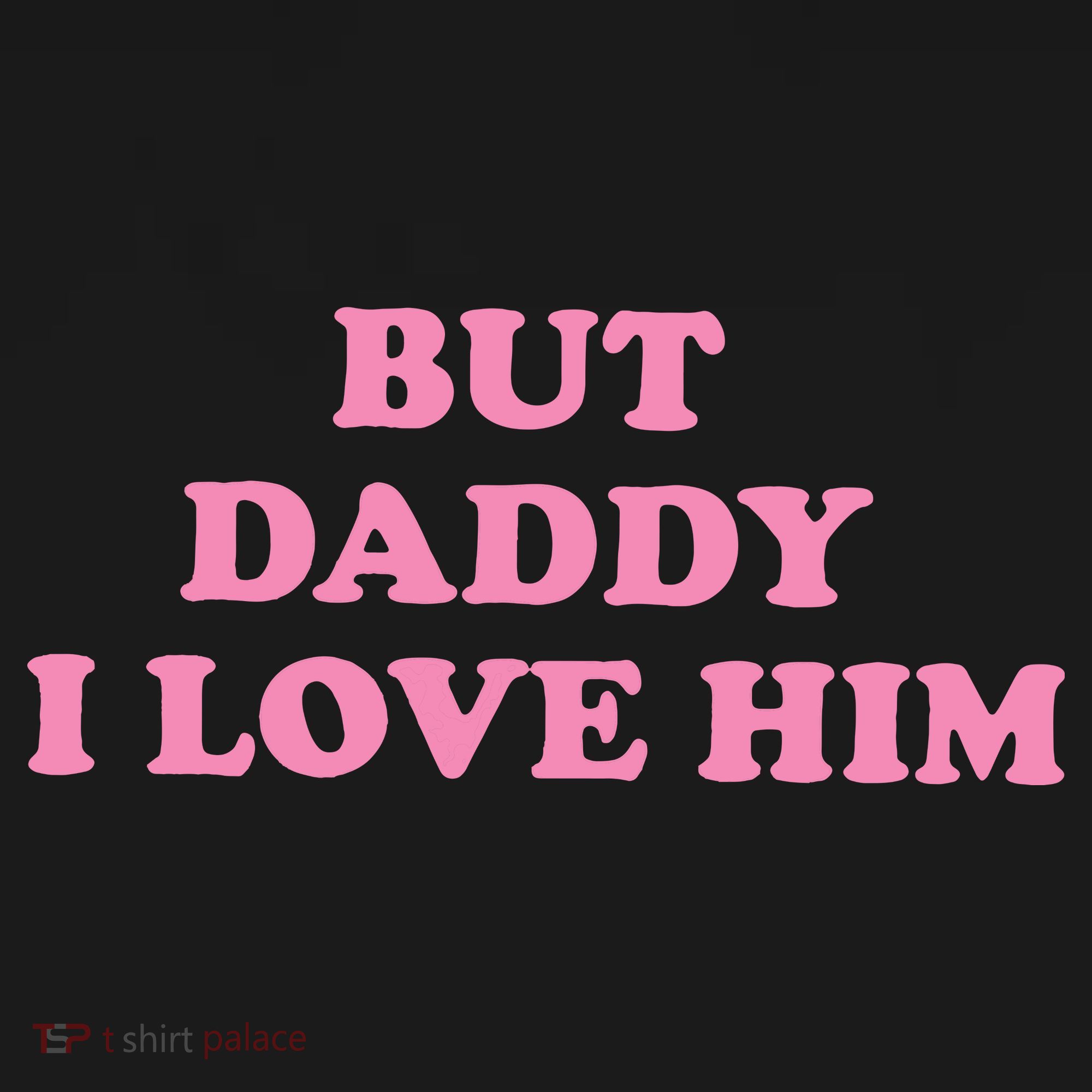 But Daddy I Love Him Ornament