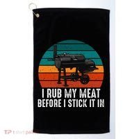 Bbq Dad I Rub My Meat Before I Stick It In Offset Smoker Pit Golf Towel thumb 0