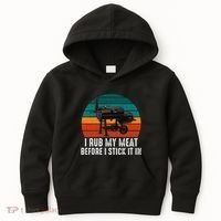 Bbq Dad I Rub My Meat Before I Stick It In Offset Smoker Pit Kids Hoodie thumb 0