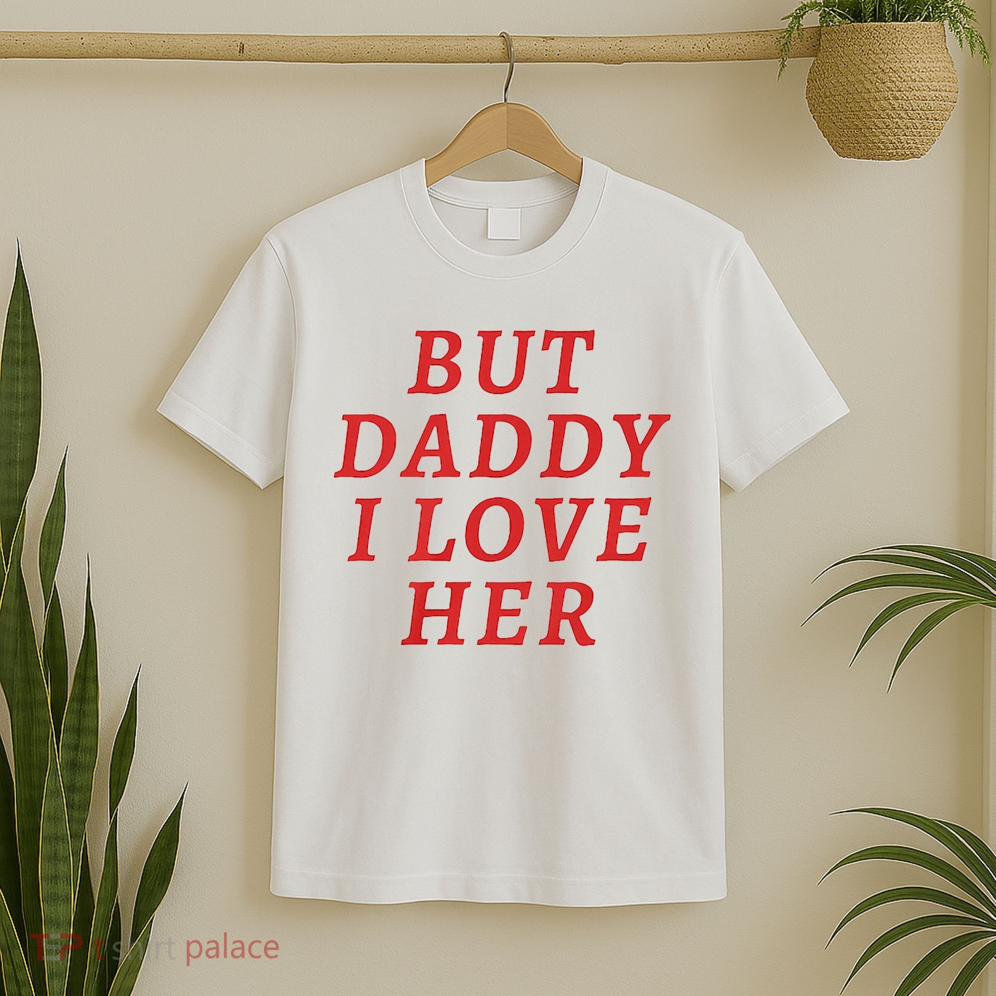 But Daddy I Love Her Pride Lgbt Queer Bisexual Pansexual T-Shirt