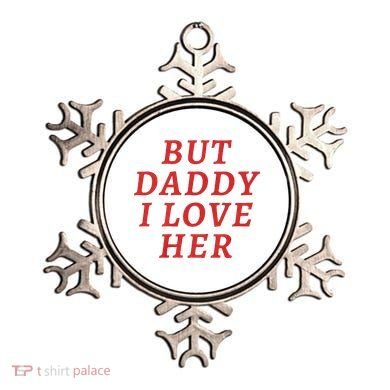 But Daddy I Love Her Pride Lgbt Queer Bisexual Pansexual Ornament