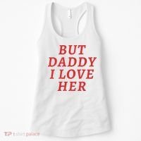 But Daddy I Love Her Pride Lgbt Queer Bisexual Pansexual Women's Tank Top thumb 0