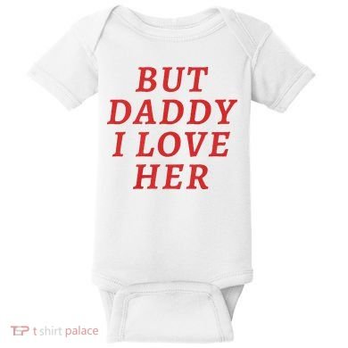 But Daddy I Love Her Pride Lgbt Queer Bisexual Pansexual Baby Bodysuit