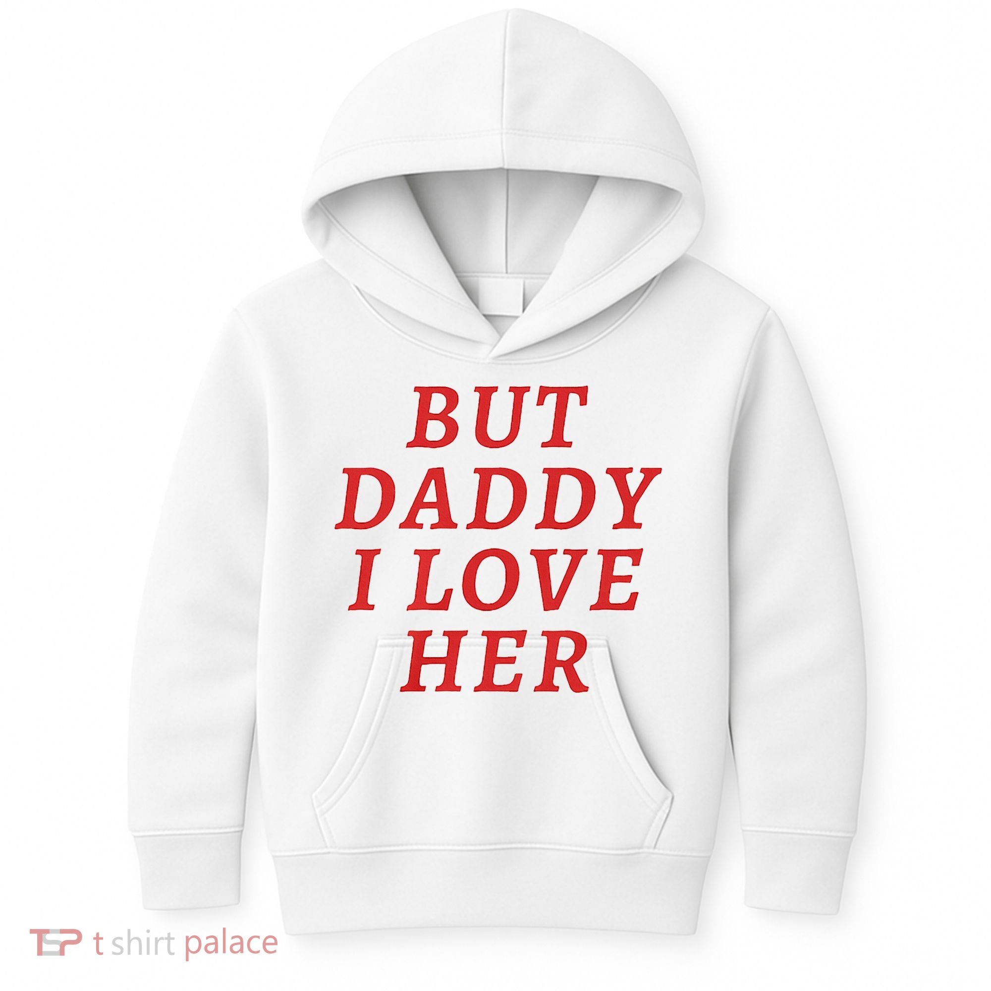 But Daddy I Love Her Pride Lgbt Queer Bisexual Pansexual Kids Hoodie