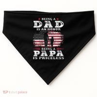Being Dad Is An Honor Being Papa Is Priceless USA Flag USA-Made Doggie Bandana thumb 0