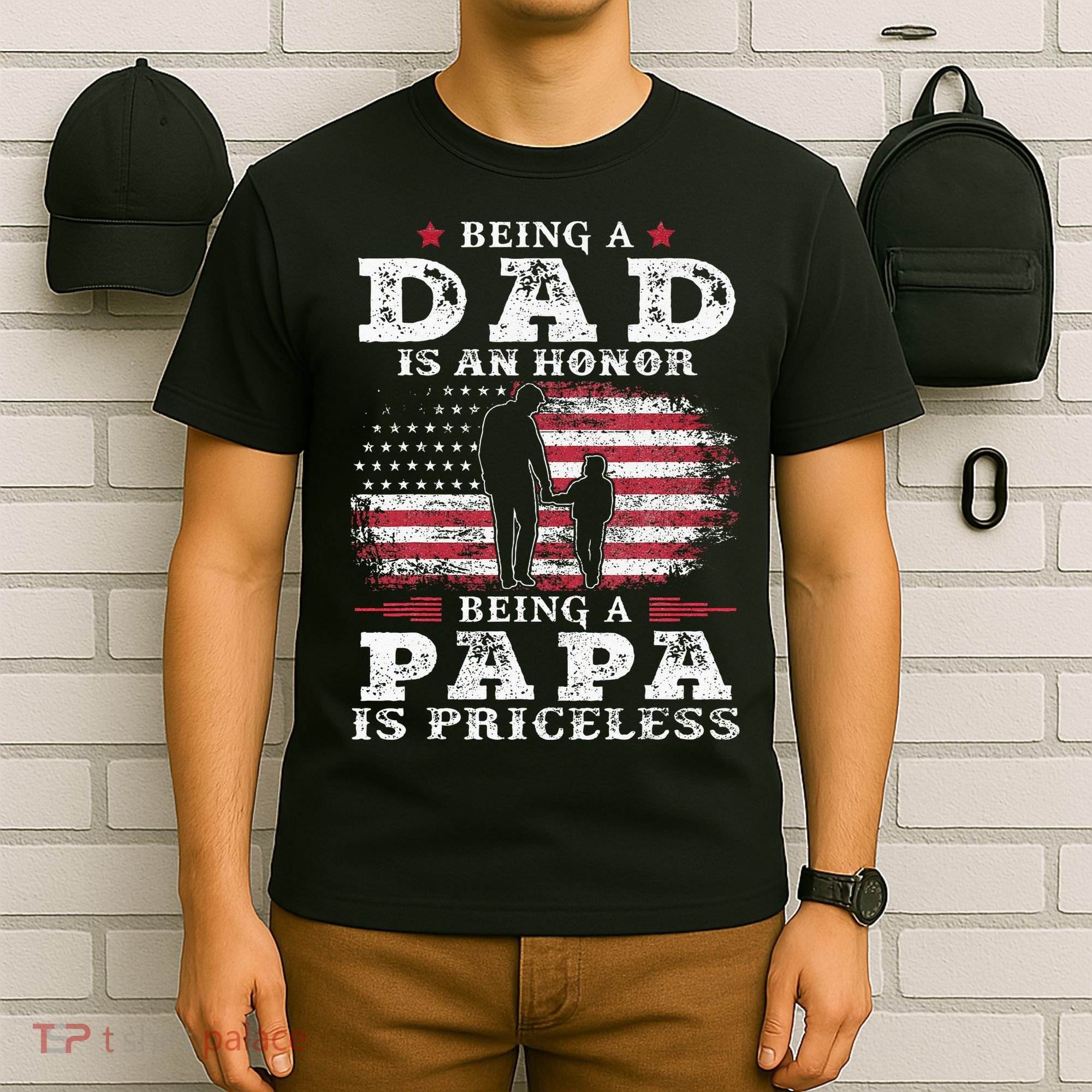 Being Dad Is An Honor Being Papa Is Priceless USA Flag T-Shirt