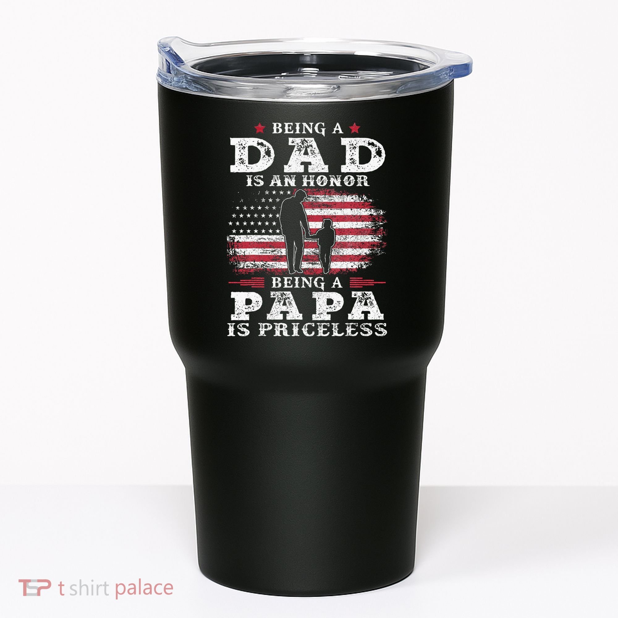 Being Dad Is An Honor Being Papa Is Priceless USA Flag Tumbler