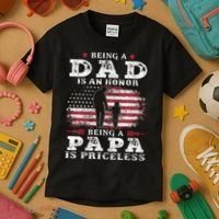 Being Dad Is An Honor Being Papa Is Priceless USA Flag Kids T-Shirt thumb 3