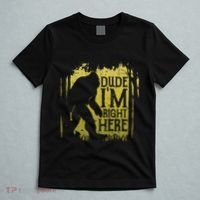 Bigfoot Dude IM Right Here Funny Sasquatch T-Shirt thumb 5