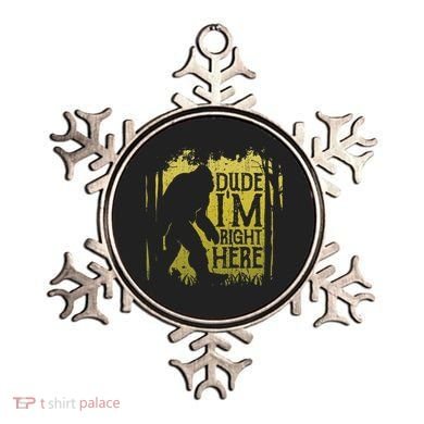 Bigfoot Dude IM Right Here Funny Sasquatch Ornament