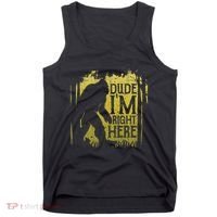 Bigfoot Dude IM Right Here Funny Sasquatch Tank Top thumb 0