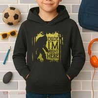 Bigfoot Dude IM Right Here Funny Sasquatch Kids Hoodie thumb 2