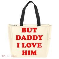 But Daddy I Love Him Tote Bag thumb 0