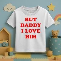 But Daddy I Love Him Toddler T-Shirt thumb 3