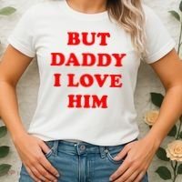 But Daddy I Love Him Women's T-Shirt thumb 2