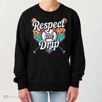 Baseball Drip Ice Cream Dripping Respect The Drip Women's Sweatshirt thumb 0