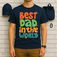 Best Dad In The World Cute Fathers Day T-Shirt thumb 6