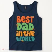Best Dad In The World Cute Fathers Day Tank Top thumb 2