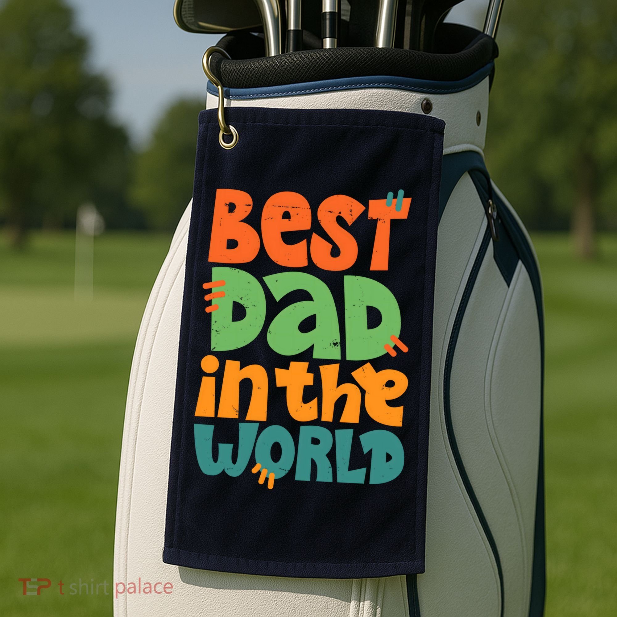 Best Dad In The World Cute Fathers Day Golf Towel