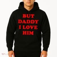 But Daddy I Love Him Hoodie thumb 2