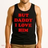 But Daddy I Love Him Tank Top thumb 3