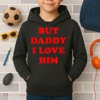 But Daddy I Love Him Kids Hoodie thumb 2