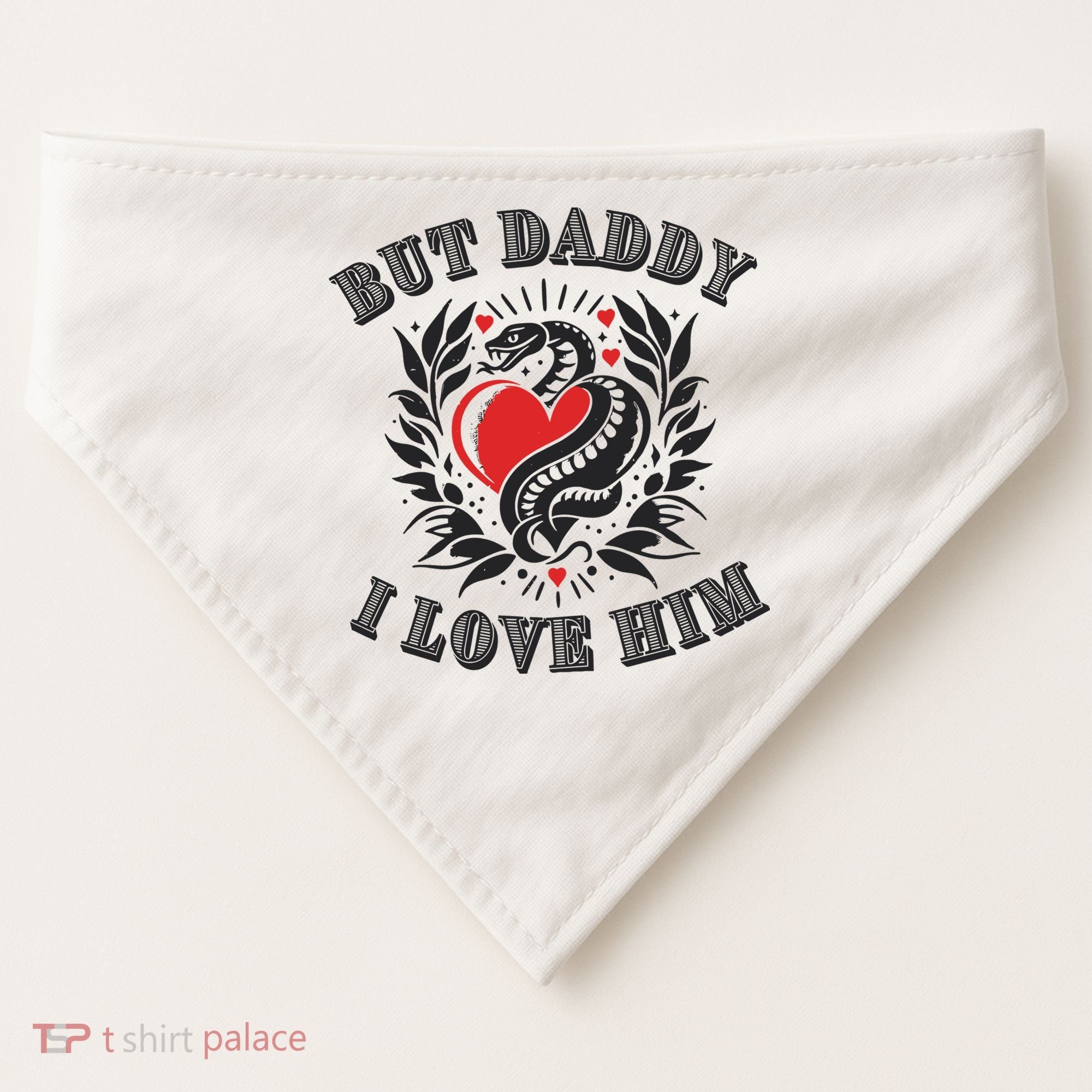 But Daddy I Love Him Taylor Snake Ttpd USA-Made Doggie Bandana