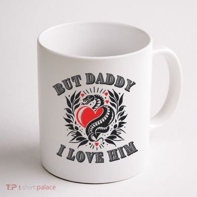 But Daddy I Love Him Taylor Snake Ttpd Coffee Mug back