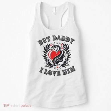 But Daddy I Love Him Taylor Snake Ttpd Women's Tank Top