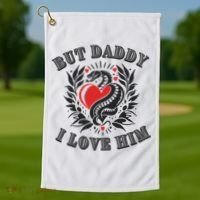 But Daddy I Love Him Taylor Snake Ttpd Golf Towel thumb 1