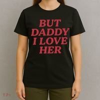 But Daddy I Love Her Pride T-Shirt thumb 4