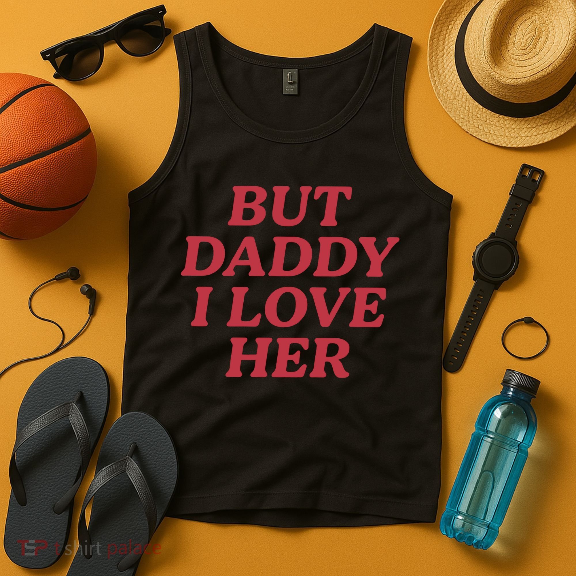 But Daddy I Love Her Pride Tank Top