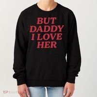 But Daddy I Love Her Pride Women's Sweatshirt thumb 0