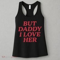 But Daddy I Love Her Pride Women's Tank Top thumb 3