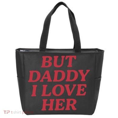 But Daddy I Love Her Pride Tote Bag