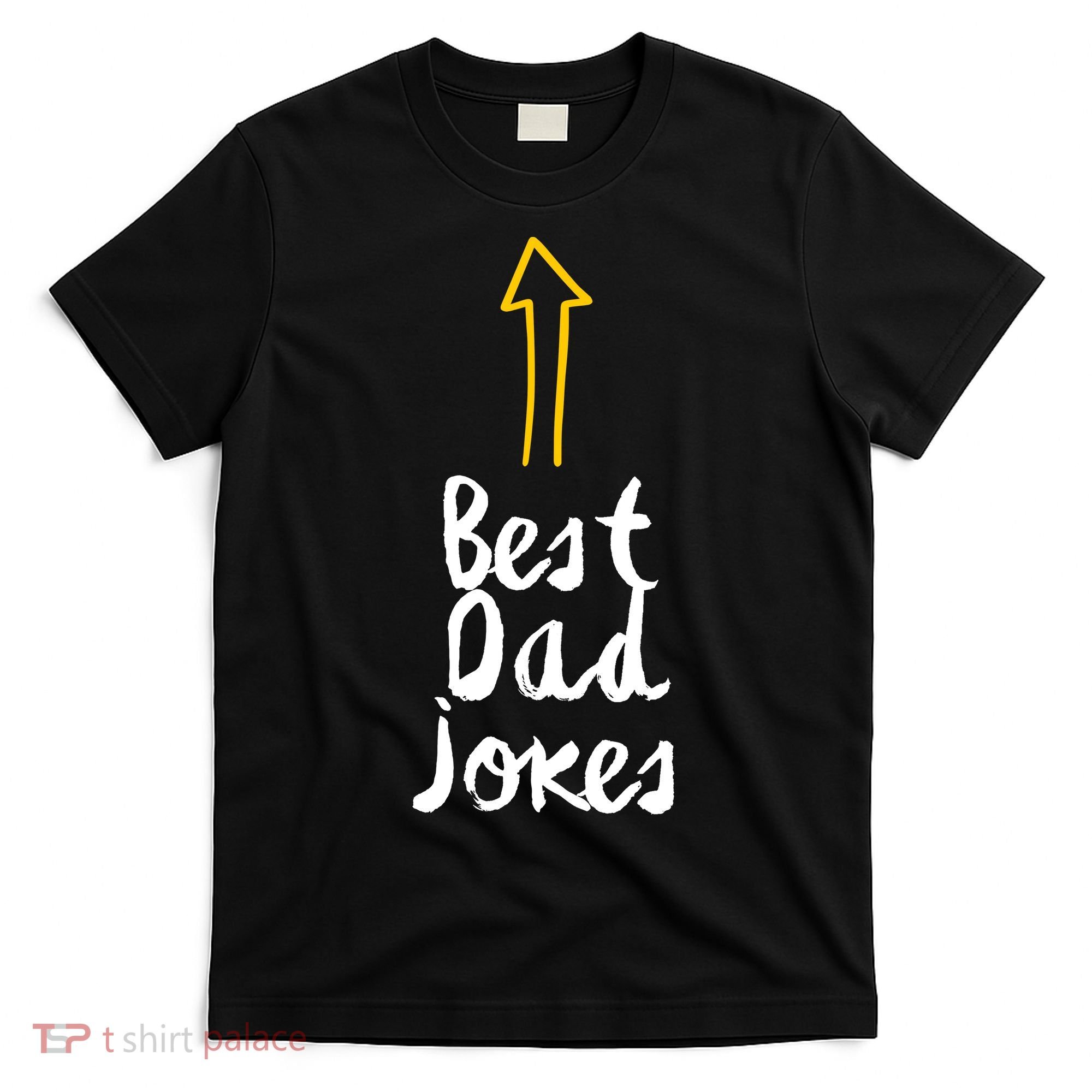 Best Dad Jokes Arrow Funny Gift T-Shirt