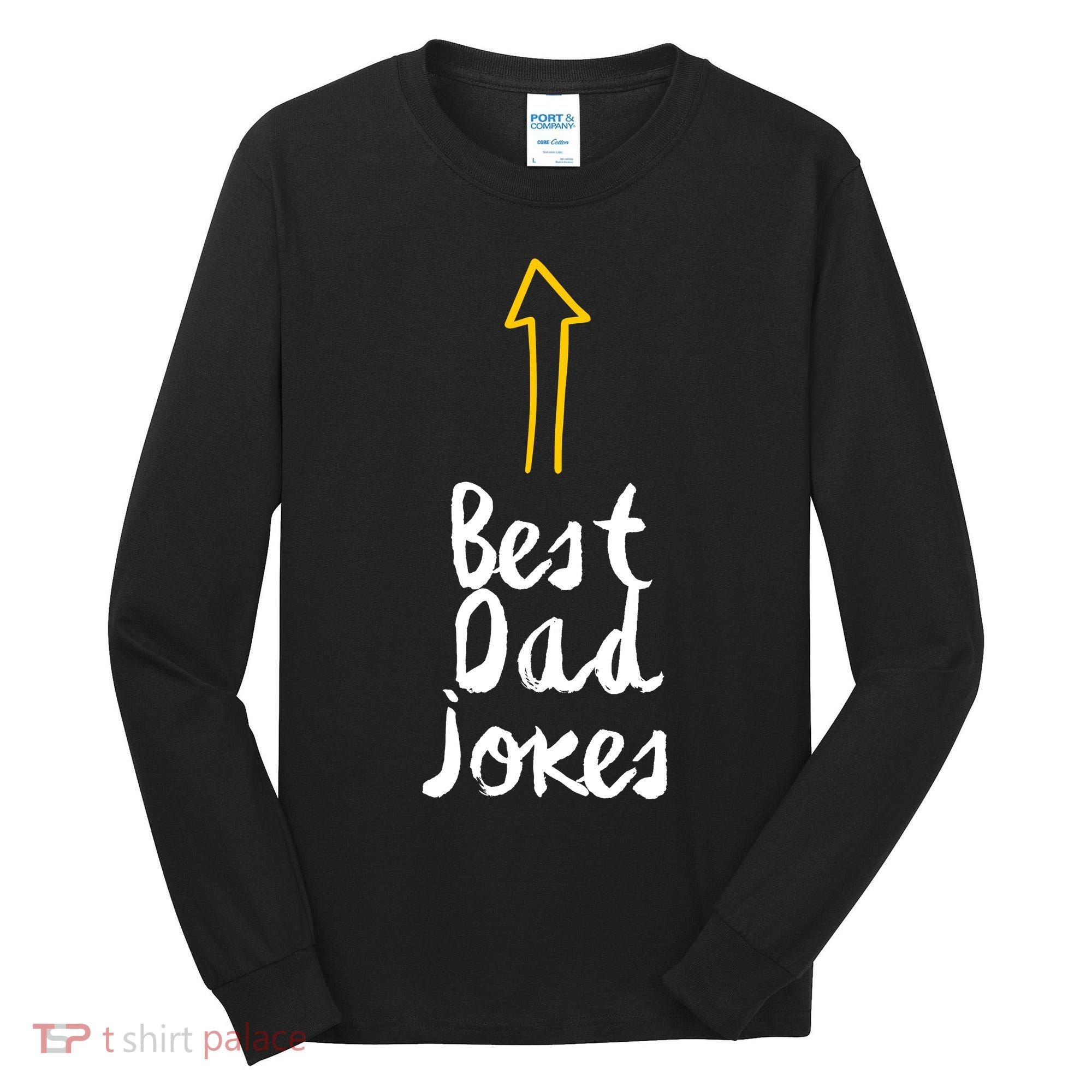 Best Dad Jokes Arrow Funny Gift Tall Long Sleeve Shirt