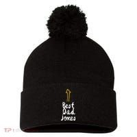 Best Dad Jokes Arrow Funny Gift Pom Pom 12in Knit Beanie thumb 0