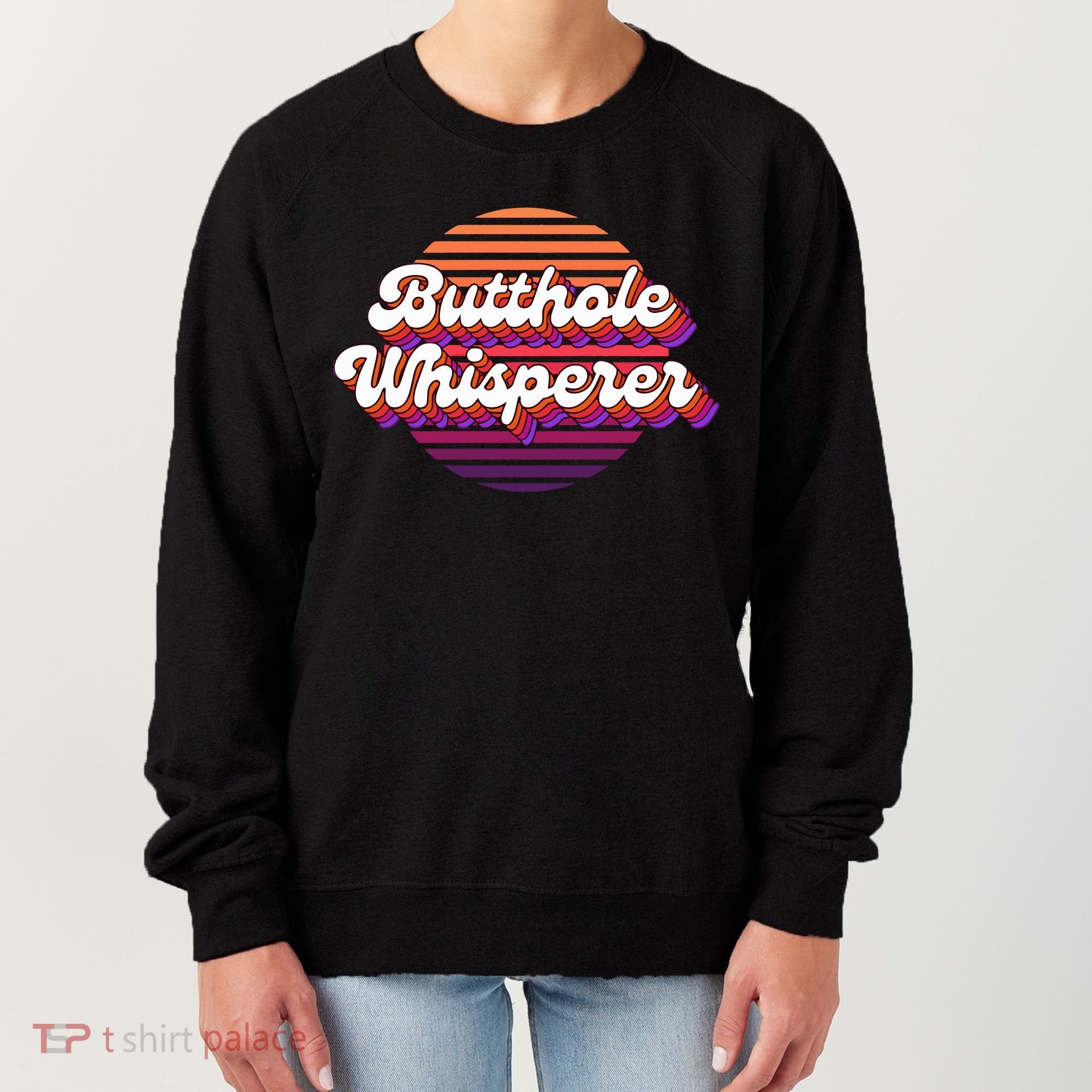 Bad Daddy Jacob Hoffman Butthole Whisperer 2 Women's Sweatshirt