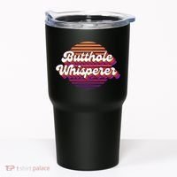 Bad Daddy Jacob Hoffman Butthole Whisperer 2 Tumbler thumb 0