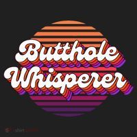 Bad Daddy Jacob Hoffman Butthole Whisperer 2 Tumbler thumb 3